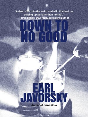 cover image of Down to No Good